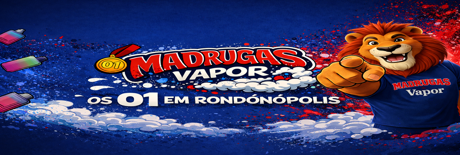 Madrugas Vapor - ENTREGA GRÁTIS PRA TODA CIDADE DE RONDONÓPOLIS!!